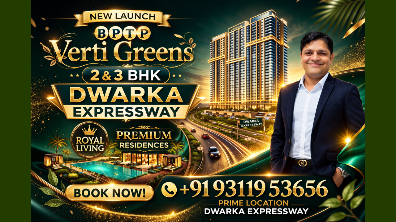 Luxury Destination – BPTP Amstoria Verti Greens New Launch Dwarka Expressway +91 8826997781