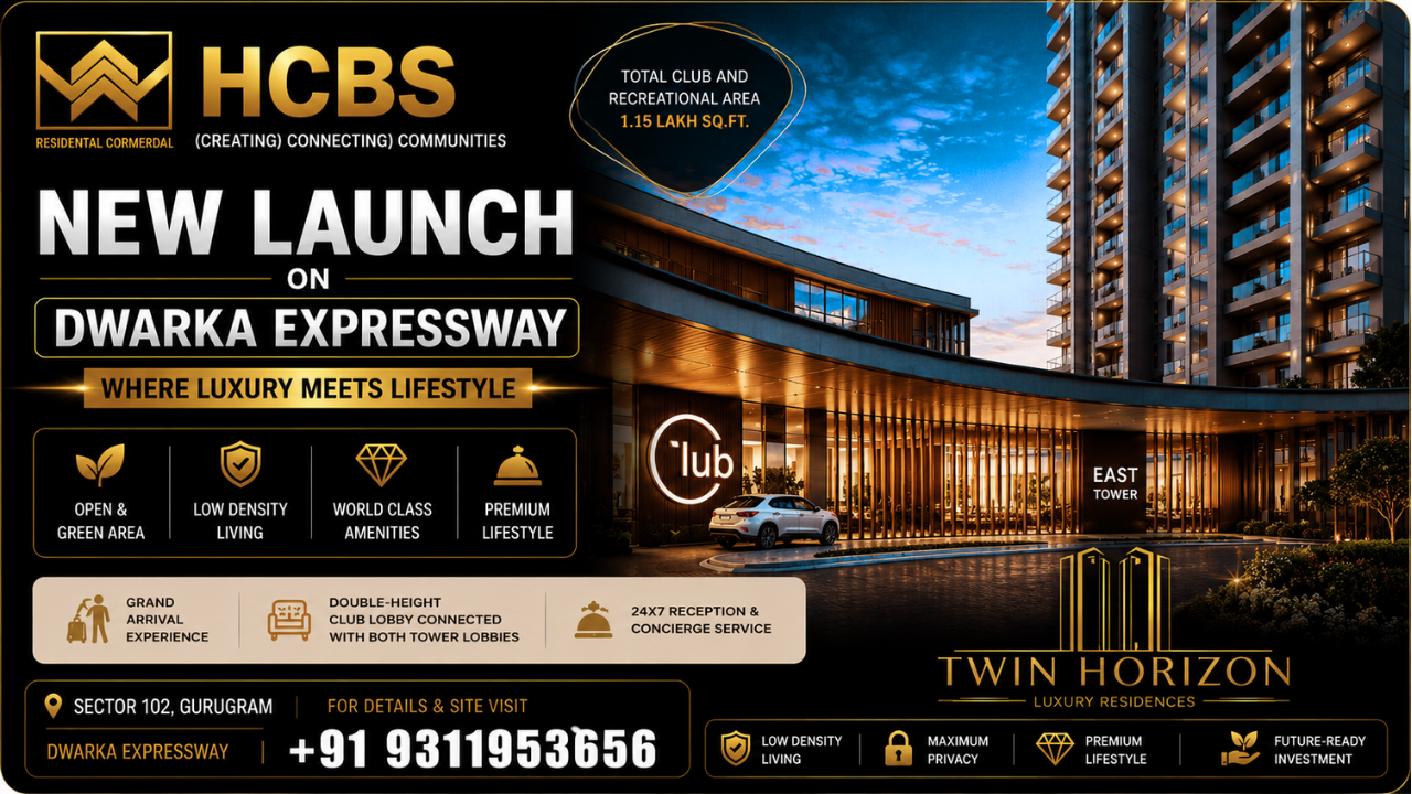HCBS Twin Horizon Exclusive Towers Dwarka Expressway NEW LAUNCH +91 8826997781