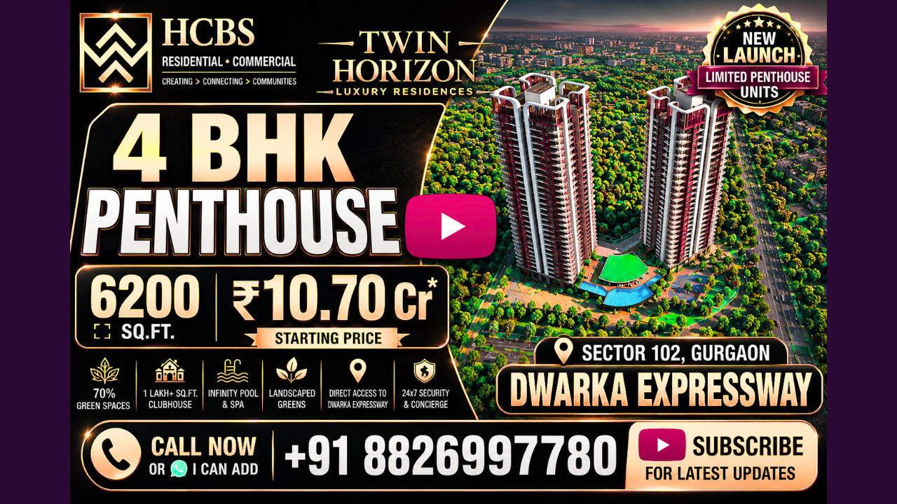 Penthouse HCBS Twin Horizon For Sale Dwarka Expressway Gurgaon | +91 9311953656