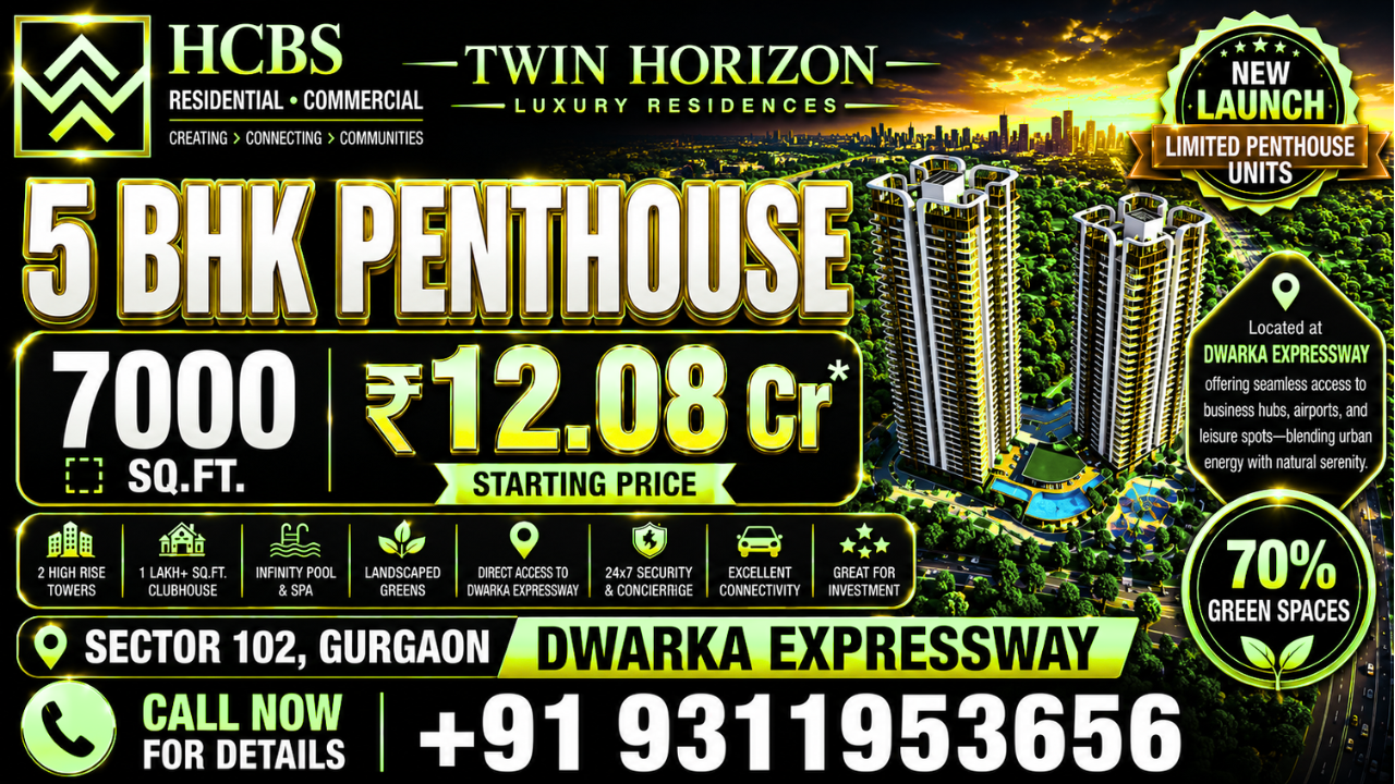 HCBS Twin Horizon New Booking Penthouse Sector 102 Gurgaon | +91 8826997781
